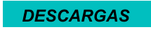 DESCARGAS